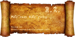 Mónus Károly névjegykártya